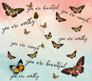 Daily Affirmations Butterflies Tumbler