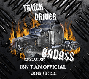 Truck Driver Badass tumbler